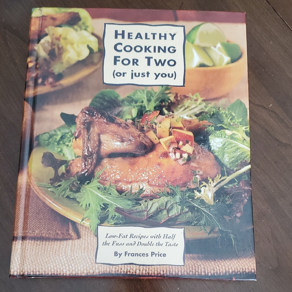 Healthy Cooking For Two Cookbook